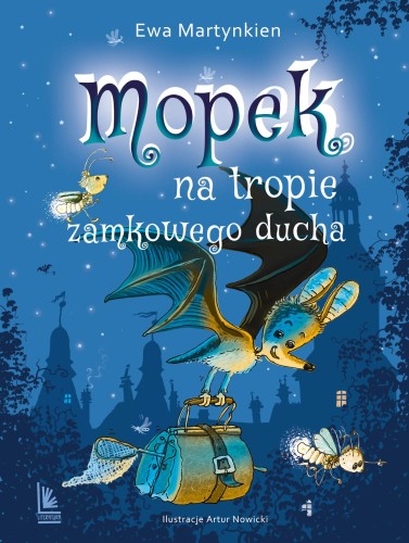 Mopek na tropie zamkowego ducha, Ewa Martynkien