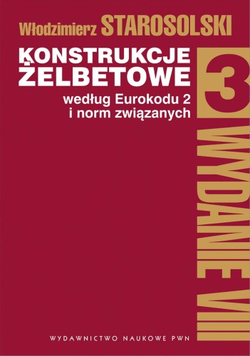 Konstrukcje żelbetowe według Eurokodu 2 i norm...