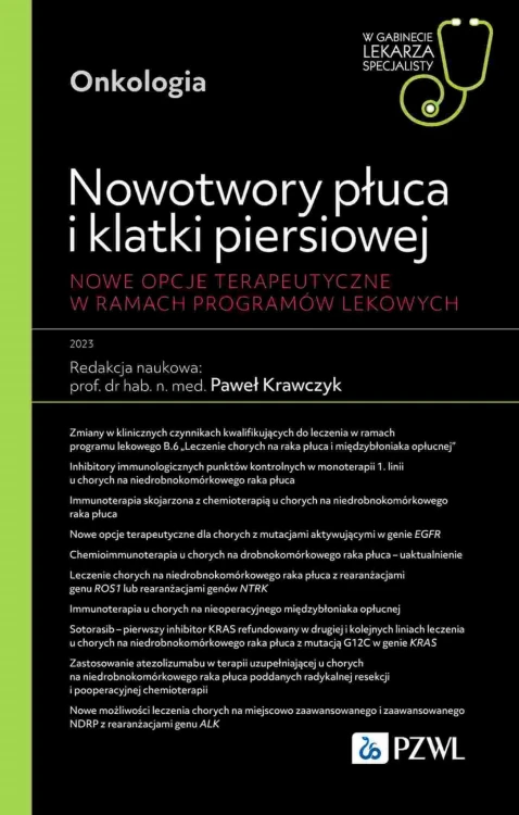 Nowotwory płuca i klatki piersiowej. Nowe...