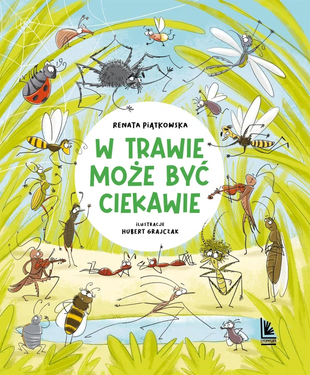 W trawie może być ciekawie, Renata Piątkowska
