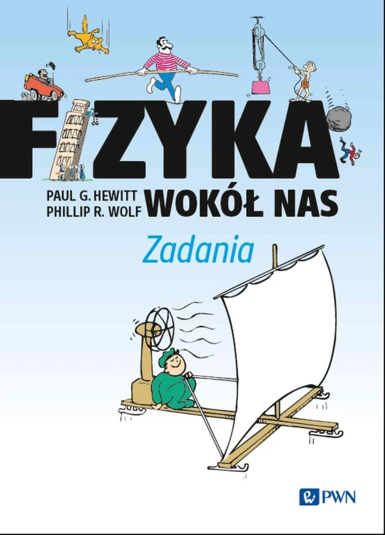 Fizyka wokół nas. Zadania