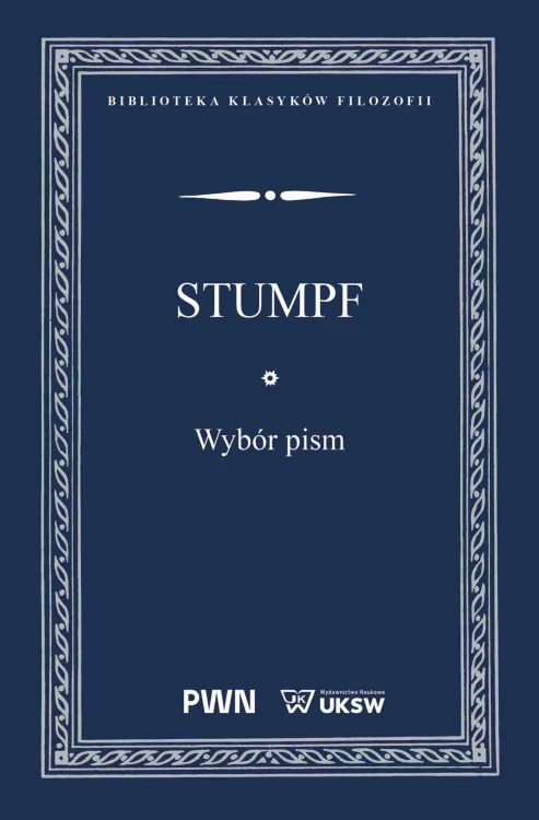 Wybór pism. Biblioteka Klasyków Filozofii