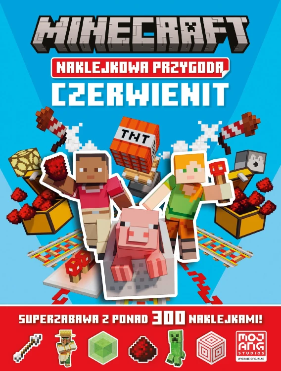 Czerwienit. Naklejkowa przygoda. Minecraft