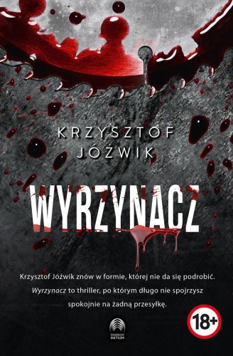 Wyrzynacz, Krzysztof Jóźwik