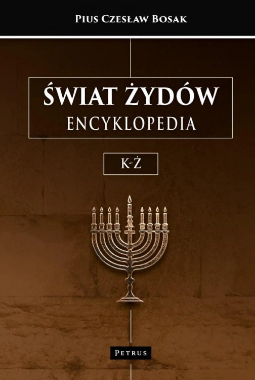 Świat Żydów. Encyklopedia. Tom 2