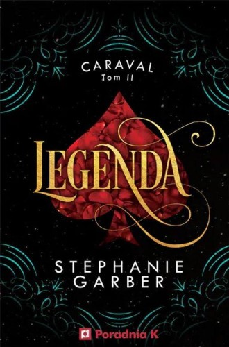 Legenda. Caraval. Tom 2, Stephanie Garber