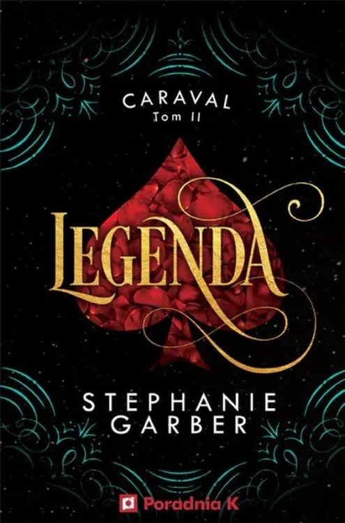 Legenda. Caraval. Tom 2, Stephanie Garber