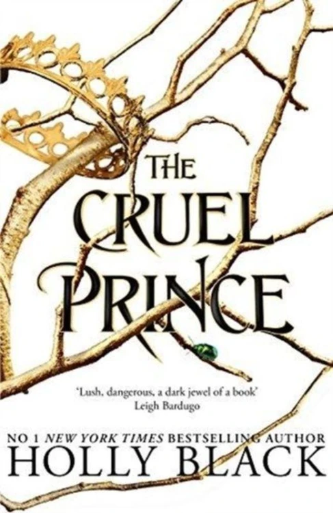 The Cruel Prince.The Folk of the Air. Part 1...