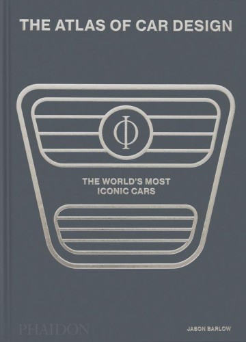 The Atlas of Car Design. The World's Most...