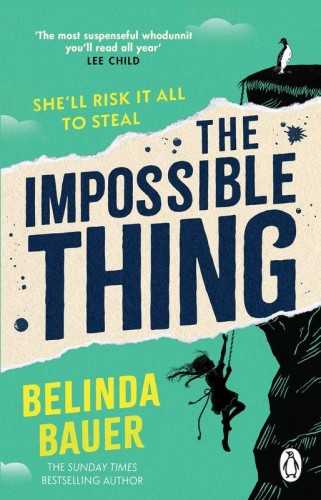 The Impossible Thing, Belinda Bauer