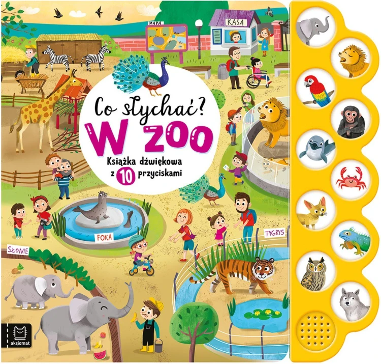 Co słychać? W zoo. Książka dźwiękowa z 10...