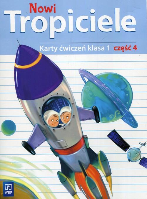 Nowi tropiciele karty ćwiczeń klasa 1 część 4...
