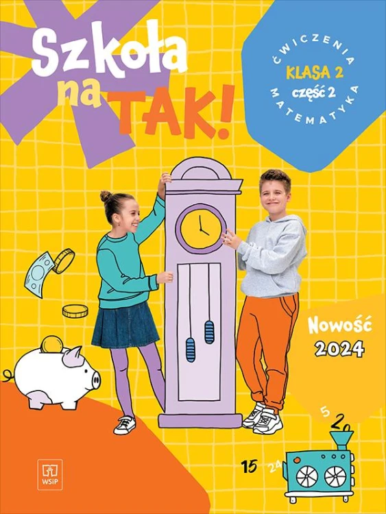 Szkoła na tak matematyka karty ćwiczeń klasa 2...