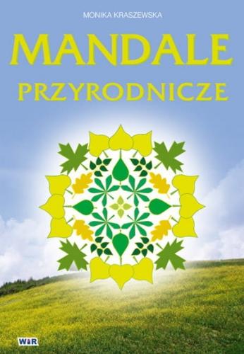 Mandale przyrodnicze, Monika Kraszewska