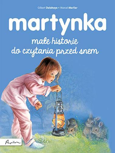 Martynka. Małe historie do czytania przed snem...