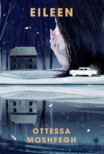 Eileen, Ottessa Moshfegh