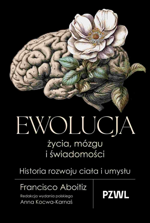 Ewolucja życia, mózgu i świadomości. Historia...