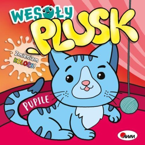 Pupile. Wesoły plusk, Elżbieta Korolkiewicz