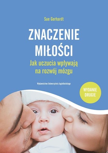 Znaczenie miłości. Jak uczucia wpływają na...