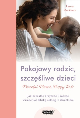 Pokojowy rodzic, szczęśliwe dzieci. Peaceful...