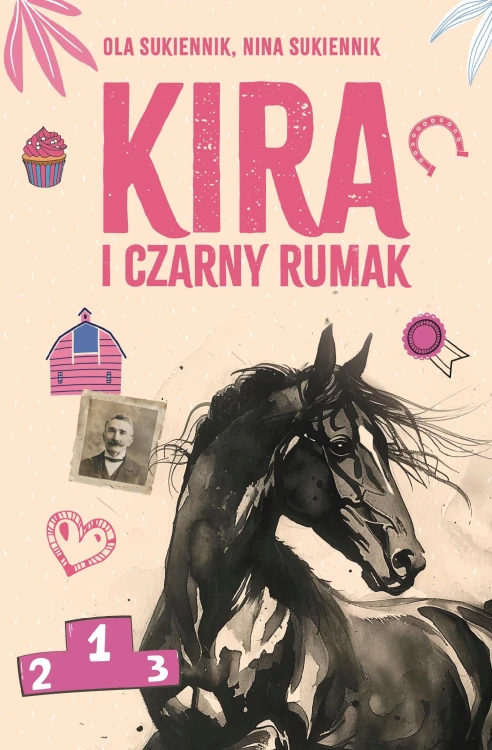 Kira i Czarny Rumak, Ola Sukiennik,Nina Sukiennik