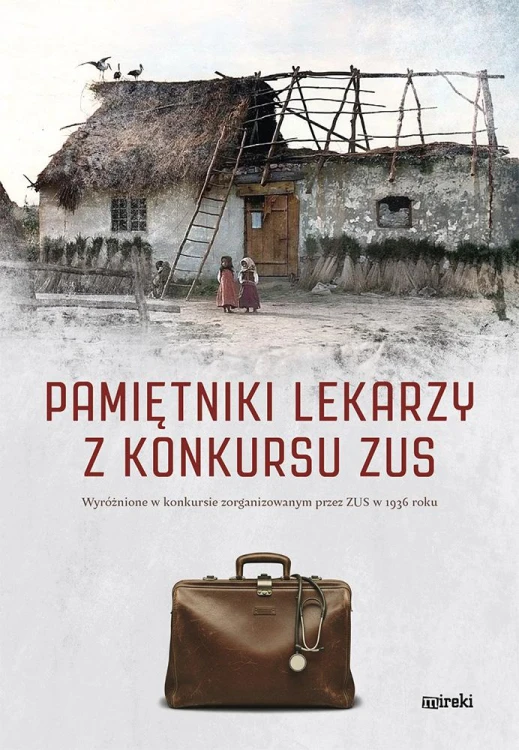 Pamiętniki lekarzy z konkursu ZUS