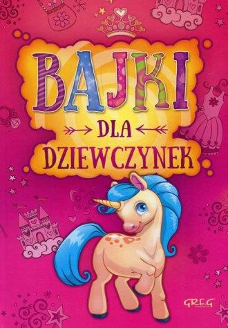 Bajki dla dziewczynek, Opracowanie Zbiorowe