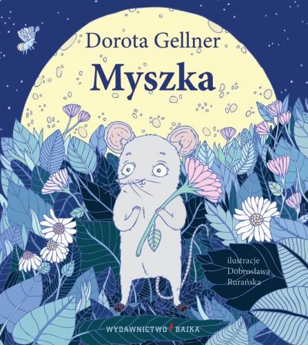 Myszka wyd. 2021, Dorota Geller