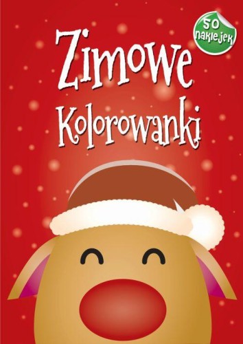 Zimowe Kolorowanki, Opracowanie zbiorowe