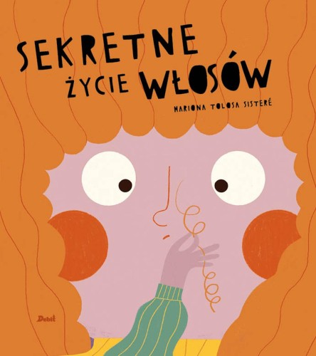 Sekretne życie włosów, Mariona Tolosa Sistere