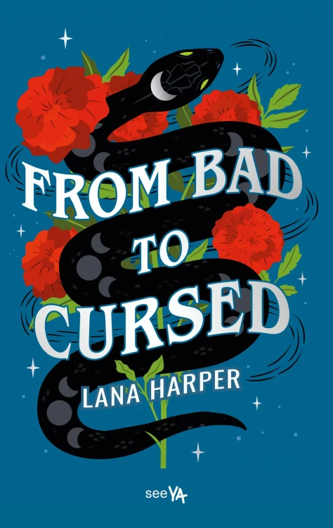 From Bad to Cursed, Lana Harper
