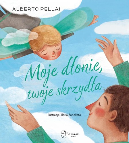 Moje dłonie, twoje skrzydła, Alberto Pellai