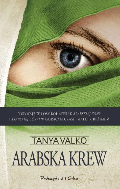 Arabska krew (Duże Litery), Tanya Valko