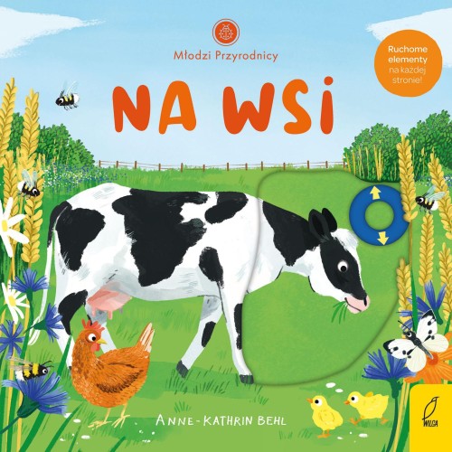 Na wsi. Młodzi przyrodnicy, Anne-Kathrin Behl