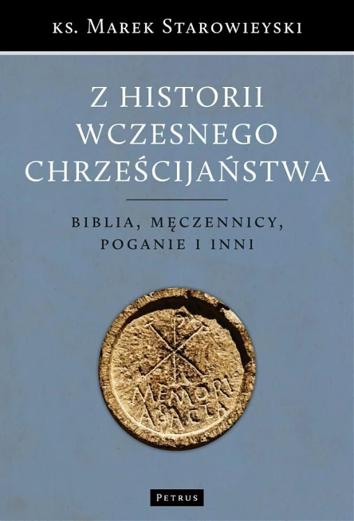 Z historii wczesnego chrześcijaństwa wyd. 2