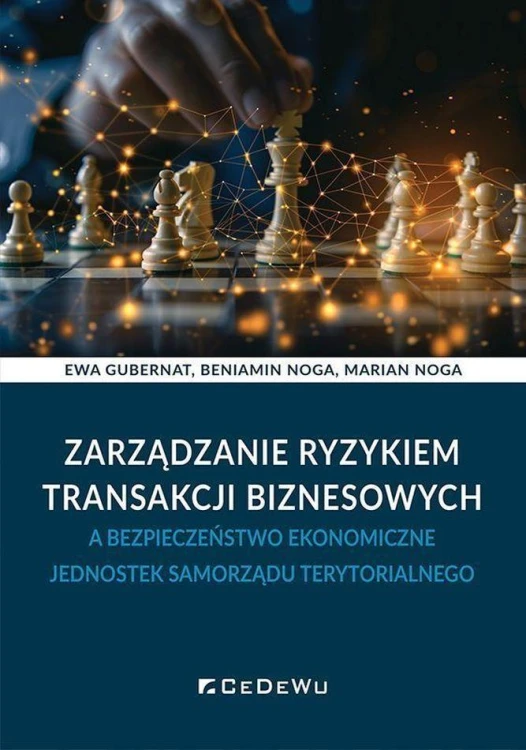 Zarządzanie ryzykiem transakcji biznesowych a...