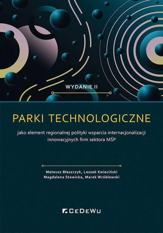 Parki technologiczne jako element regionalnej...