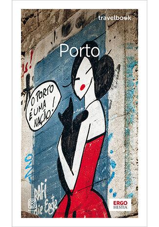 Porto. Travelbook wyd. 3, Krzysztof Gierak