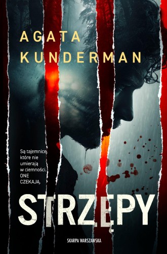 Strzępy, Agata Kunderman