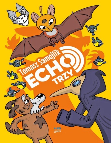 Echo. Trzy, Tomasz Samojlik