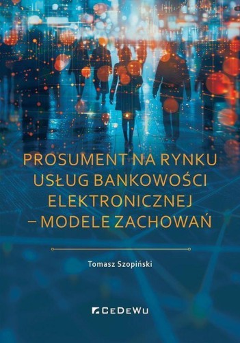 Prosument na rynku usług bankowości...