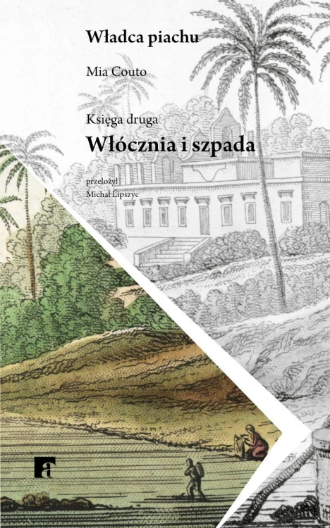 Włócznia i szpada, Mia Couto