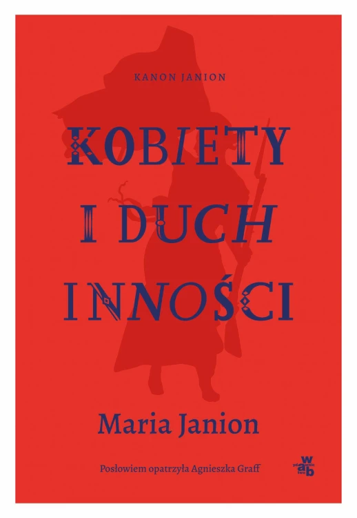 Kobiety i duch inności, Maria Janion