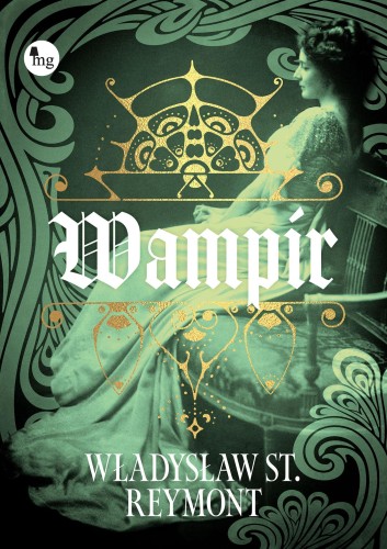 Wampir, Władysław Reymont