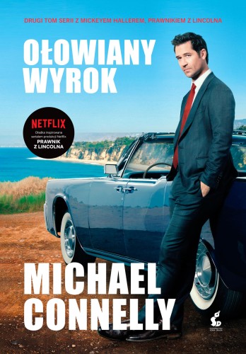 Ołowiany wyrok. Mickey Haller. Tom 2 (okładka...