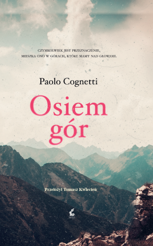 Osiem gór wyd. 2025, Paolo Cognetti