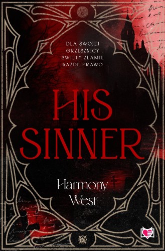 His Sinner. Saint & Sinner. Tom 2, Harmony West