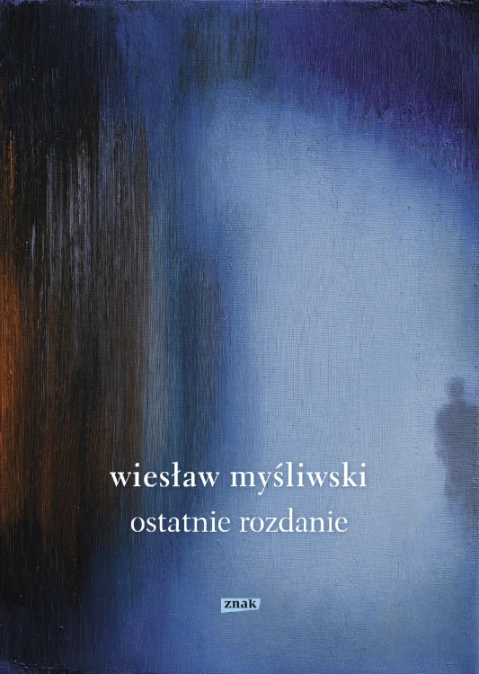 Ostatnie rozdanie wyd. 2022, Wiesław Myśliwski