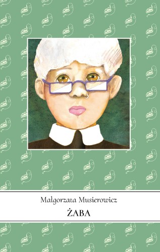 Żaba. Jeżycjada. Tom 16, Małgorzata Musierowicz