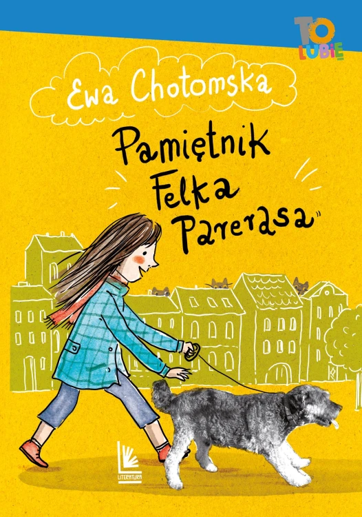 Pamiętnik Felka Parerasa wyd. 2025, Ewa Chotomska